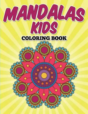 Book cover for Mandalas Kids Coloring Book
