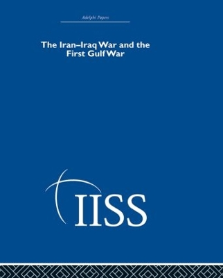 Cover of The Iran-Iraq War and the First Gulf War