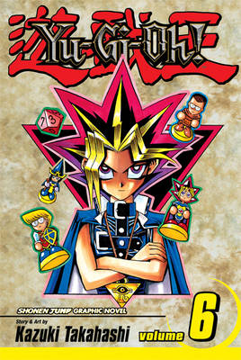 Book cover for Yu-Gi-Oh! Volume 6