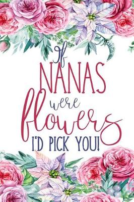 Book cover for If Nanas Were Flowers