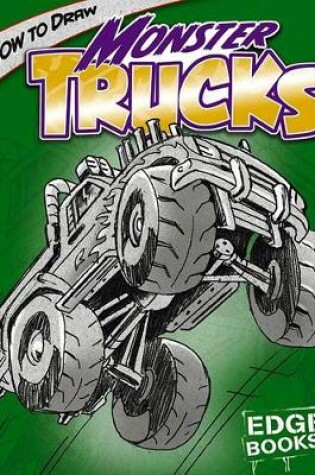 Cover of How to Draw Monster Trucks