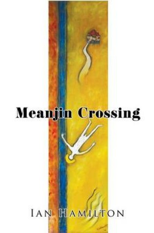 Cover of Meanjin Crossing