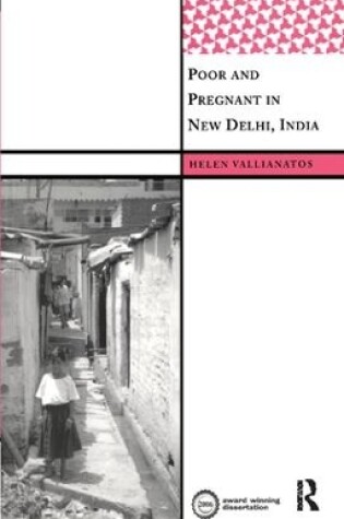 Cover of Poor and Pregnant in New Delhi, India