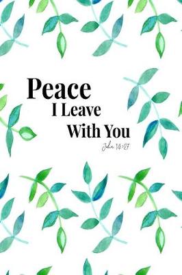 Book cover for Peace I Leave with You