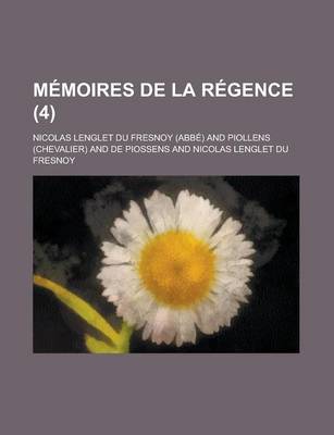 Book cover for Memoires de La Regence (4 )