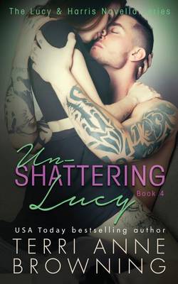 Book cover for Un-Shattering Lucy