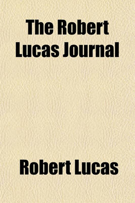 Book cover for The Robert Lucas Journal