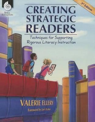 Book cover for Creating Strategic Readers: Techniques for Supporting Rigorous Literacy Instruction