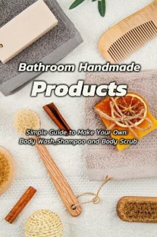 Cover of Bathroom Handmade Products