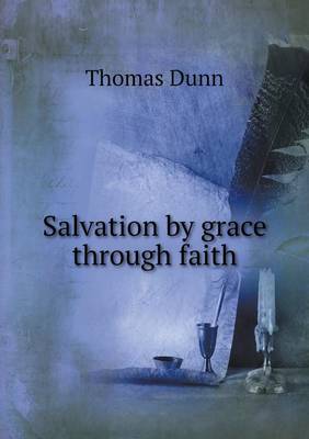 Book cover for Salvation by grace through faith