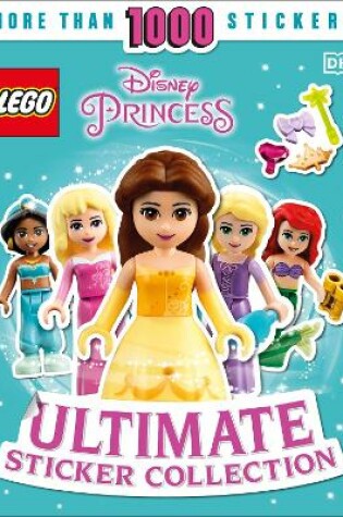 Cover of LEGO Disney Princess Ultimate Sticker Collection