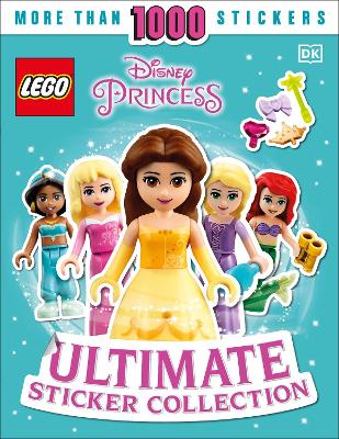 Book cover for LEGO Disney Princess Ultimate Sticker Collection