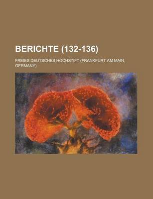 Book cover for Berichte (132-136)