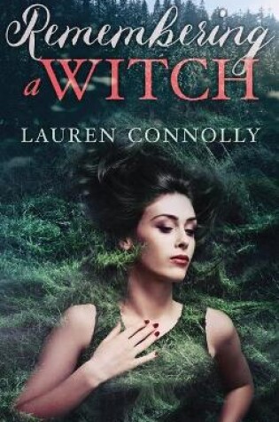 Cover of Remembering a Witch