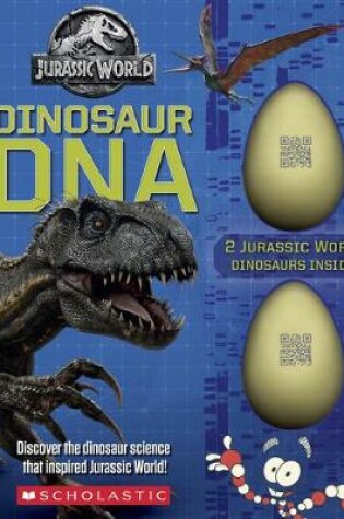 Cover of Dinosaur DNA: A Non-fiction Companion to the Films (Jurassic World)