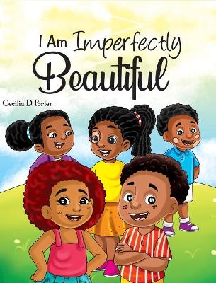 Book cover for I Am Imperfectly Beautiful!