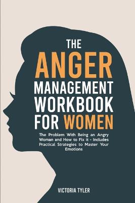 Book cover for The Anger Management Workbook for Women