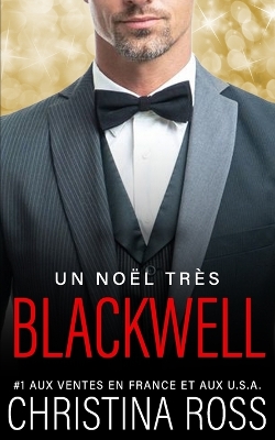Book cover for Un Noël très Blackwell (La série Captive-Moi)