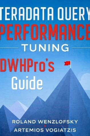 Cover of Teradata Query Performance Tuning