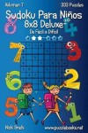 Book cover for Sudoku Para Niños 8x8 Deluxe - De Fácil a Difícil - Volumen 7 - 333 Puzzles