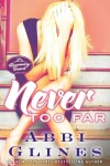 Book cover for Never Too Far
