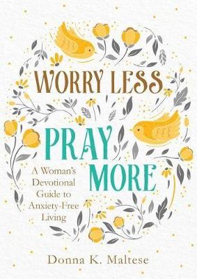 Book cover for Worry Less, Pray More