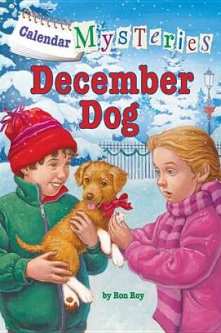 Cover of Calendar Mysteries #12: December Dog