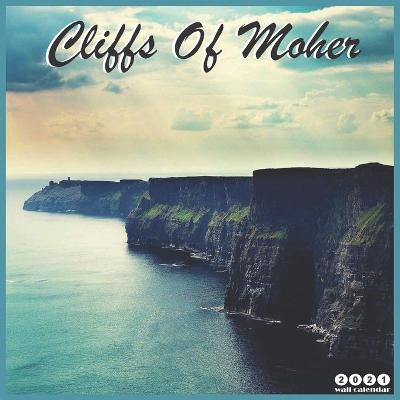 Book cover for Cliffs Of Moher 2021 Wall Calendar
