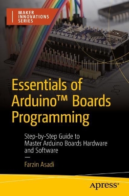 Book cover for Essentials of Arduino™ Boards Programming