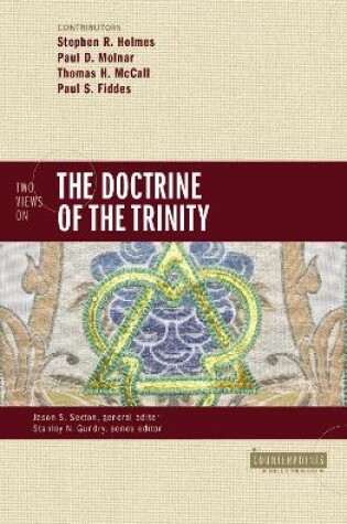 Cover of Two Views on the Doctrine of the Trinity