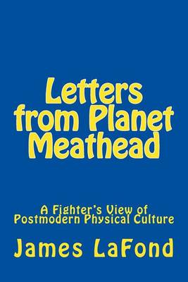 Book cover for Letters from Planet Meathead