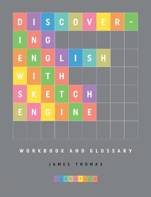 Book cover for Discovering English with Sketch Engine Workbook