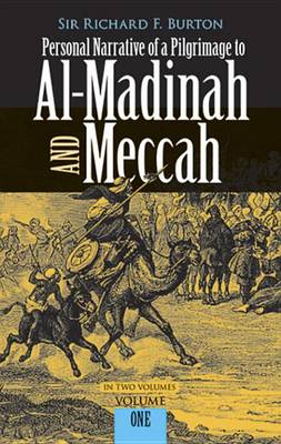 Book cover for Personal Narrative of a Pilgrimage to Al-Madinah and Meccah, Volume One