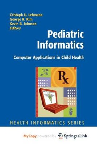 Cover of Pediatric Informatics