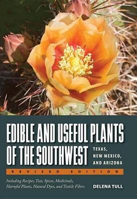 Book cover for Edible and Useful Plants of the Southwest