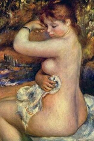 Cover of 150 page lined journal After the Bath, 1888 Pierre Auguste Renoir
