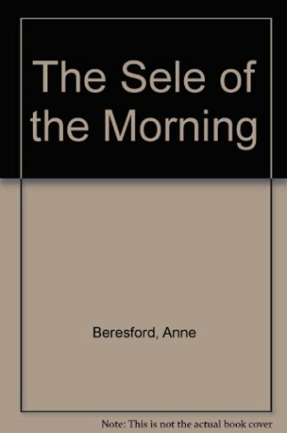 Cover of The Sele of the Morning