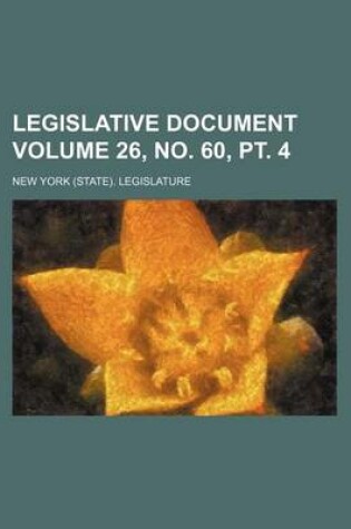 Cover of Legislative Document Volume 26, No. 60, PT. 4