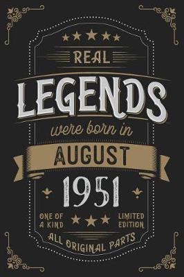 Book cover for Real Legends were born in August 1951