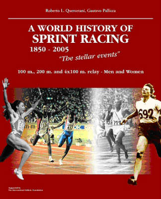 Book cover for World History of Sprint Racing (1850-2005)