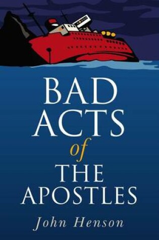 Cover of Bad Acts of the Apostles