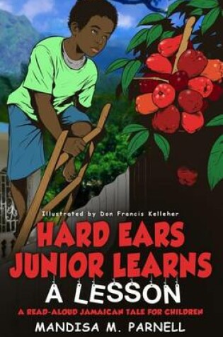 Cover of Hard-Ears Junior Learns A Lesson