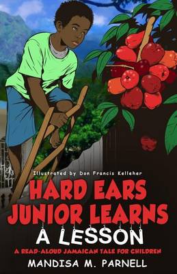 Book cover for Hard-Ears Junior Learns A Lesson