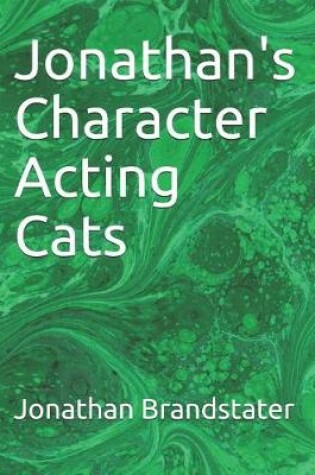 Cover of Jonathan's Character Acting Cats