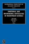 Book cover for Emotional and Behavioural Difficulties in Mainstream Schools