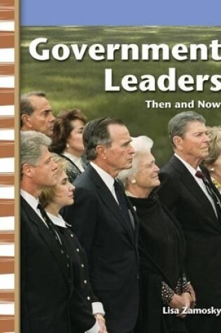 Cover of Government Leaders Then and Now