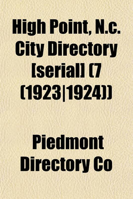 Book cover for High Point, N.C. City Directory [Serial] (7 (1923-1924))