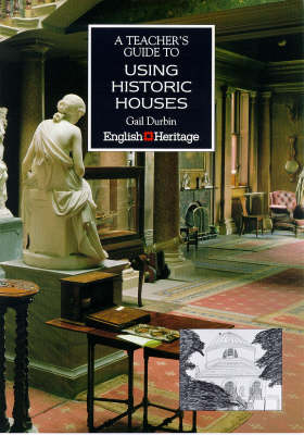 Cover of A Teacher's Guide to Using Historic Houses