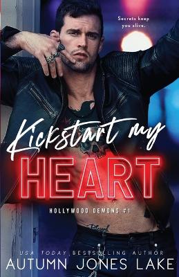 Book cover for Kickstart My Heart