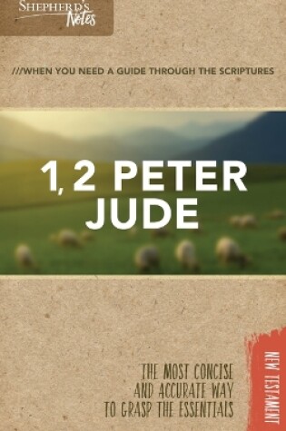 Cover of Shepherd's Notes: 1, 2 Peter, Jude